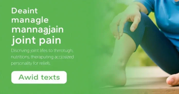 What Causes Pain in the Joints?