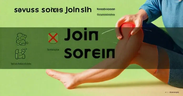 What Causes Joint Soreness?